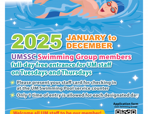 Free use of UM Swimming Pool for UMSSC Swimming Group members on Tuesdays and Thursdays from January to December 2025